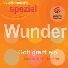 CD Stichwort spezial Wunder!